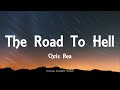 Chris Rea The Road To Hell Part 2 Lyrics