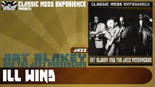 Video thumbnail of "Art Blakey & The Jazz Messengers - Ill Wind (1956)"