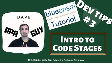 Blue Prism Code Stages - Basic Intro - BP Dev Tips #3