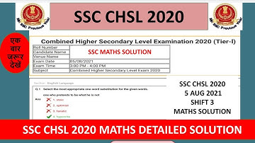 SSC CHSL 2020 Maths detailed solution |5 Aug 2021 shift 3|ssc chsl previous year paper #sscchsl2020
