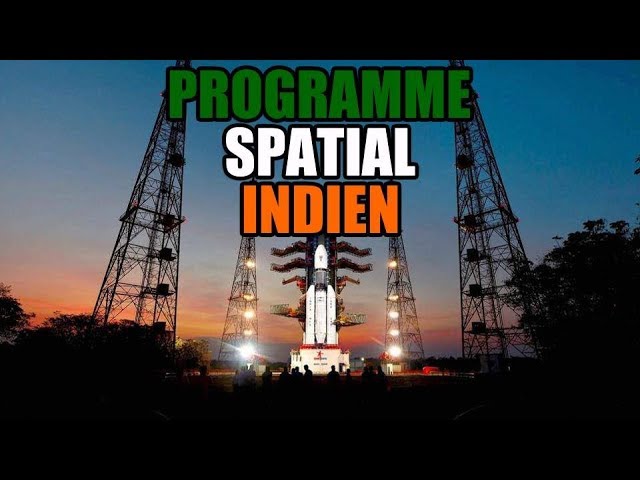 Le programme spatial Indien - LDDE