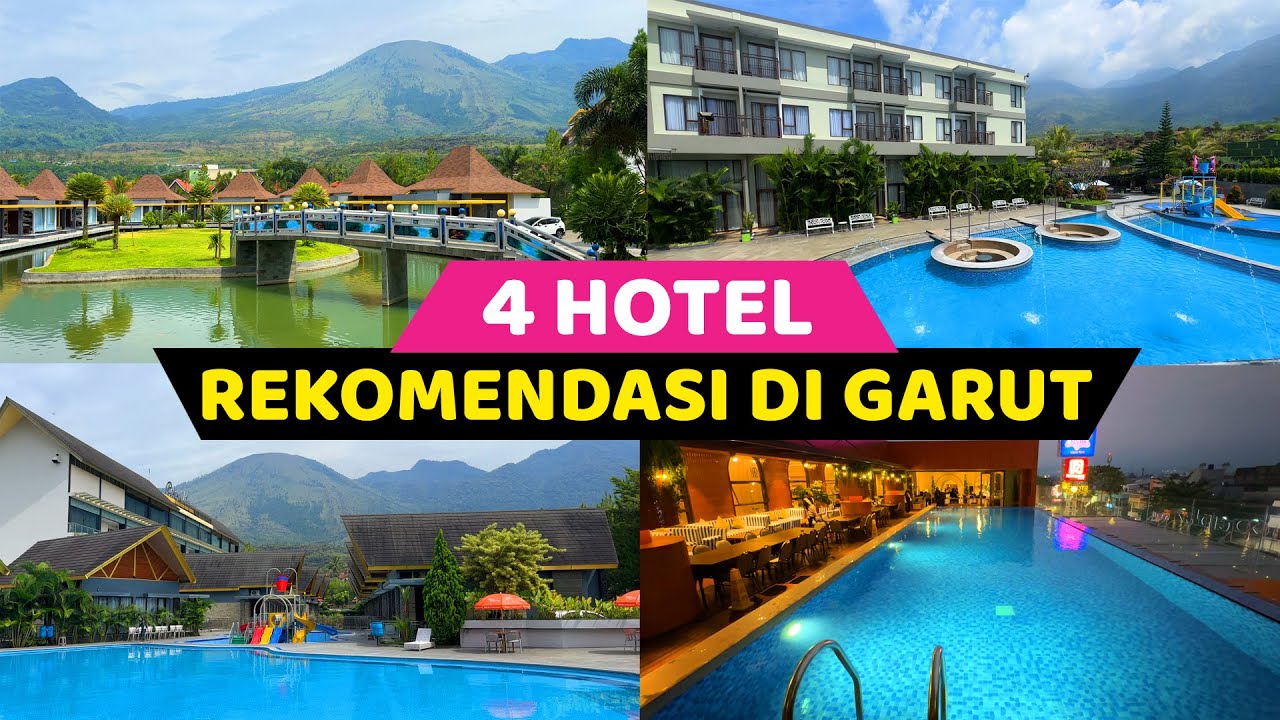 4 REKOMENDASI HOTEL BAGUS DI GARUT...!