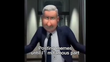 Posting memes until I’m famous part 3