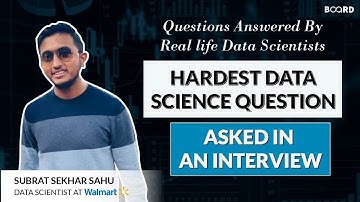 Hardest Data Science Question Asked In An Interview - Answered by Real Life Data Scientists