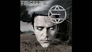 Emigrate - This Is What