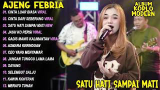 CINTA LUAR BIASA, SATU HATI SAMPAI MATI - FULL ALBUM DANGDUT KOPLO TERBARU - VIRAL!