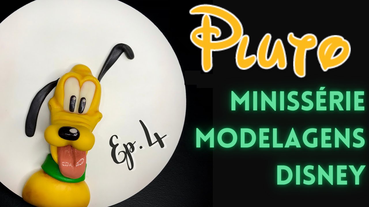 MINISSÉRIE MODELAGENS DISNEY! Ep. 4 Modelagem Pluto