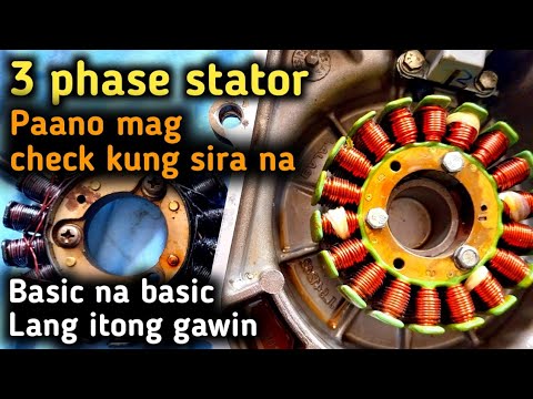 3 phase stator Paano mag check kung ok pa or sira na / Gamit lang ang