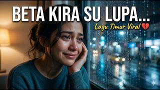 Beta Kira Su Lupa  Lagu Ambon Menyentuh Hati 2026