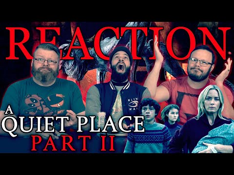 A Quiet Place Part II - Movie REACTION!!