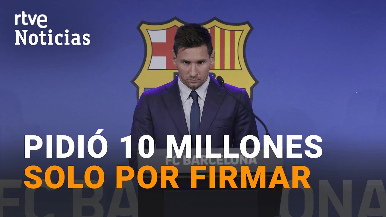 MESSI: Así son las EXIGENCIAS que puso para RENOVAR con el BARÇA, según El Mundo | RTVE Noticias
