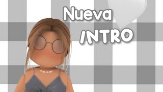 💗NUEVA INTRO💗/ Hi Mary! {hello}