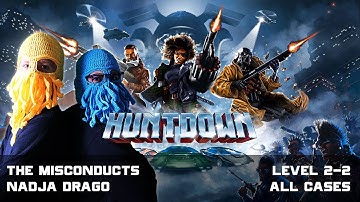 HUNTDOWN Walkthrough | Level 2 - 2: The Misconducts | All Cases