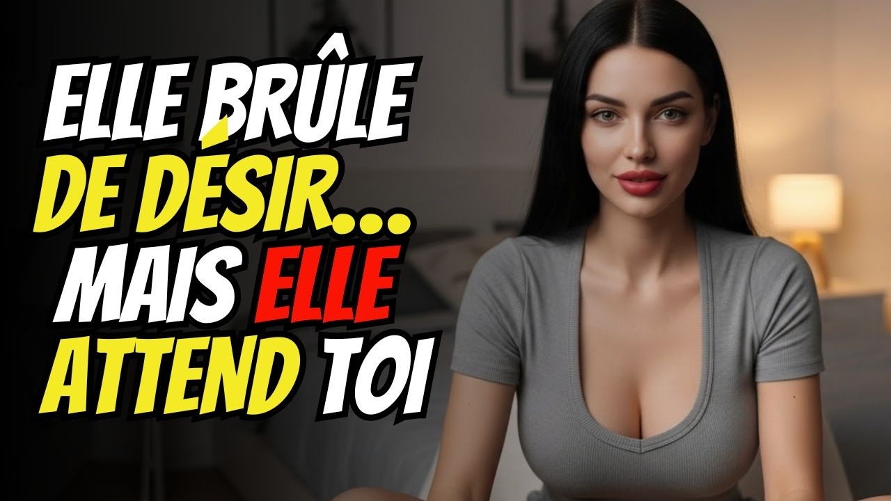 Quand une FEMME vous DÉSIRE en SILENCE…et ATTEND que Vous fassiez le PREMIER PAS | Psychologique