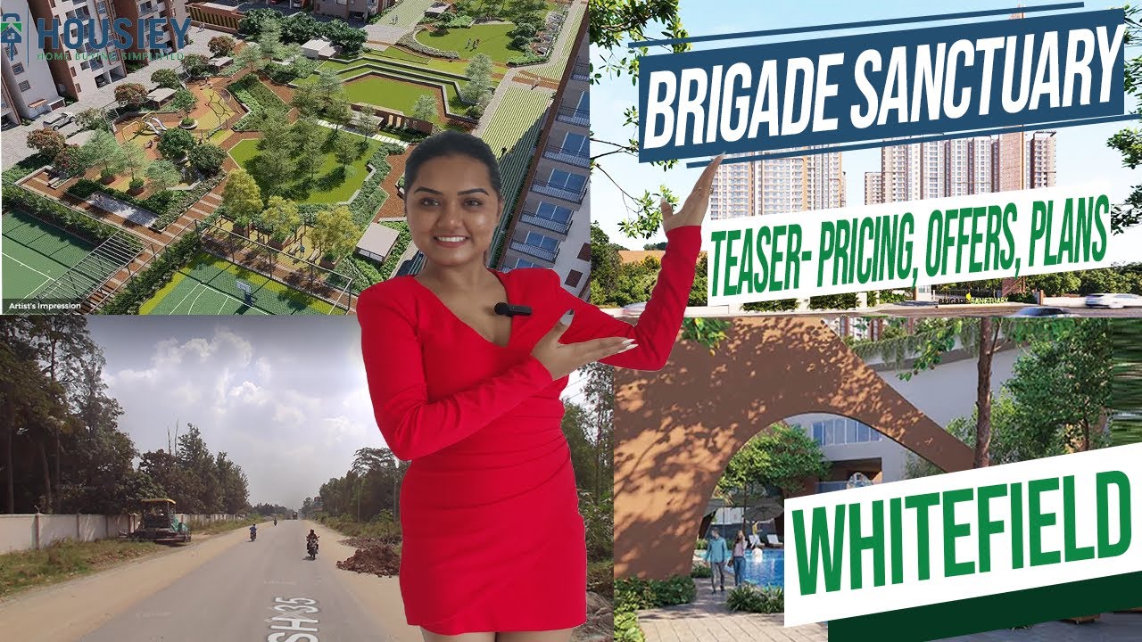 Brigade Sanctuary Whitefield | Teaser- Pricing, Offers, Plans | Brigade Group Bangalore