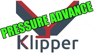 Klipper - Pressure Advance - How To - Chris