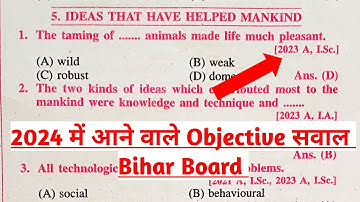 English Class 12 Chapter 5 Objective | Ideas That Have Helped Mankind Objective 2024 | Bihar Board