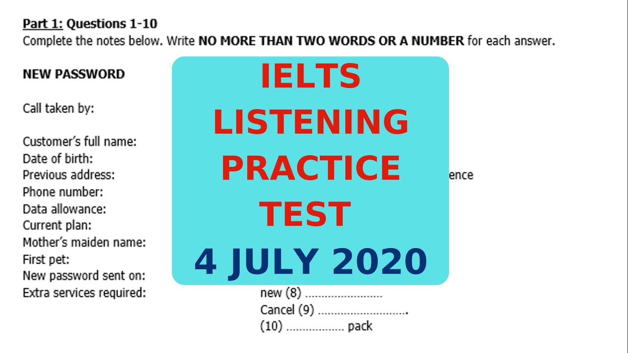IELTS LISTENING PRACTICE TEST 4 JULY 2020