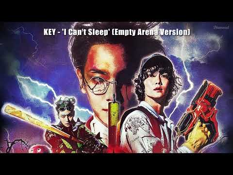 KEY 키 - 'I Can’t Sleep' (Empty Arena Ver.) 🎧