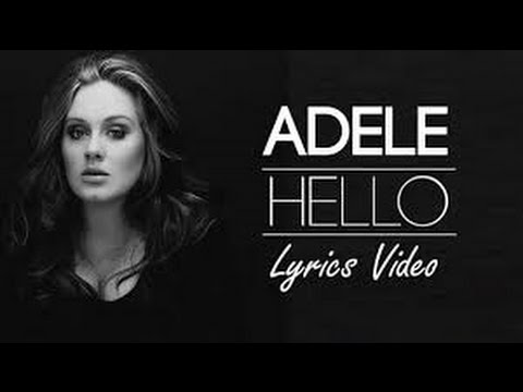 Adele Hello Lyrics Youtube