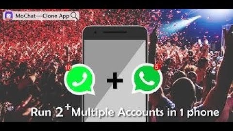 How to use mochat clone app clone multi parallel account by life changing