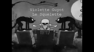 Le squelette, 9ème chanson du livre-CD Funambules
