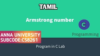 Check whether a given number is Armstrong number or not using C | #CS8261 C PROGRAMMING LABORATORY