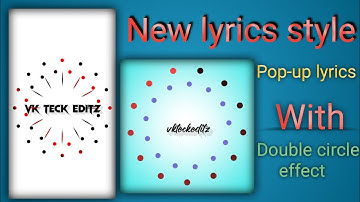 New lyrics style pop-up, double circle effect with alight motion @Vikram_ks