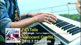 【Fo'xTails】TVアニメ『純情ロマンチカ3』OP主題歌「Innocent Graffiti」Music Clip