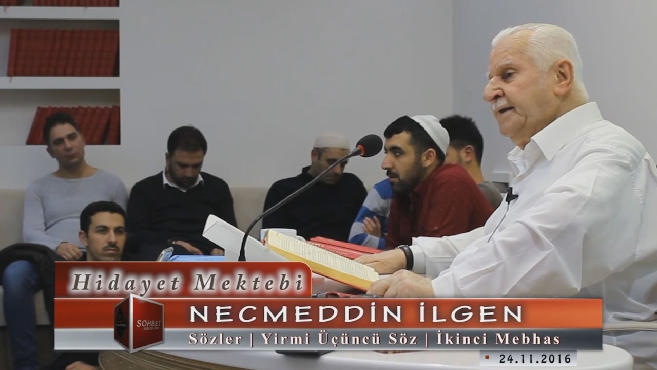 Necmeddin İlgen - Sözler - Yirmi Üçüncü Söz - İkinci Mebhas