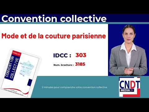 Vidéo : convention collective de la couture parisienne et des autres métiers de la mode