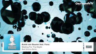 AvB feat. Fiora - Waiting For The Night (Beat Service Remix)