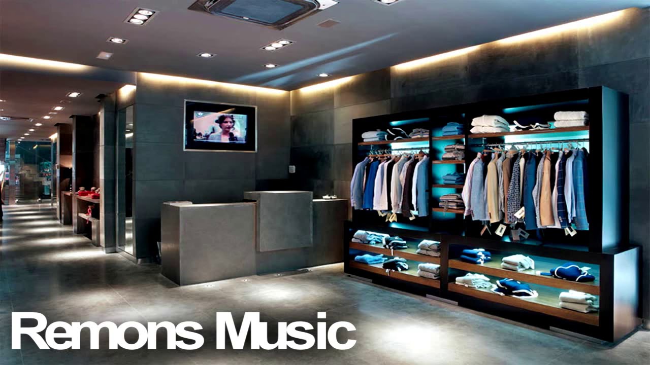 La Mejor Música Para Tiendas Locales De Ropa Restobar Bares Restaurantes 2019 Youtube