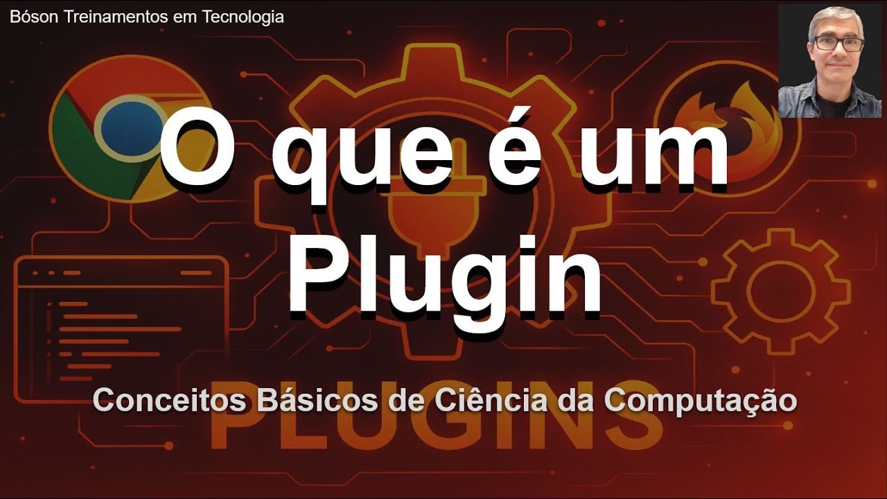 O que é um Plug-in e exemplos de extensões no Chrome e Firefox