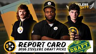 The New Steelers  2026 Steelers Draft Grades  Report Card