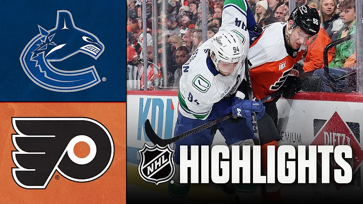 Canucks vs. Flyers | NHL Highlights | December 22, 2025