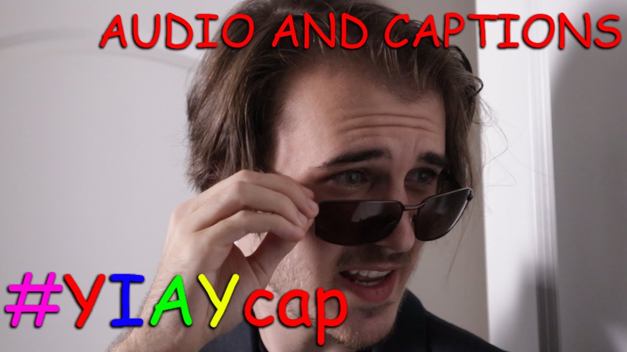 My attempt at getting into a Jacksfilms video (#YIAYcap AUDIO AND CAPTION VERSION)