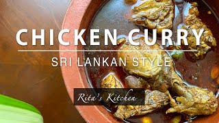 Sri Lankan Chicken Curry Recipe | Rita's Kitchen