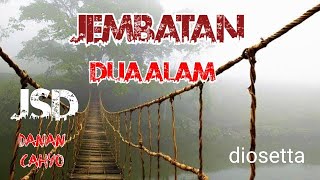 danan dan cahyo jembatan dua alam (27.10.2022)