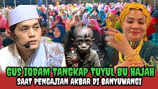 Viral!! Gus Iqdam Menemukan Tuyul di Rumah Hajah Sopiah