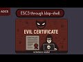 Part 3: ESC3 - ADCS privilege escalation when kerberos is not supported via certiifcates