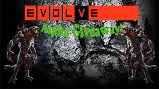 Evolve Alpha GIVEAWAY! (CLOSED)