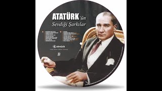 Atatürk'ün Sevdiği Şarkılar - Karam (Solist: Ertan Sert) 100.Yıl Resimli Plak