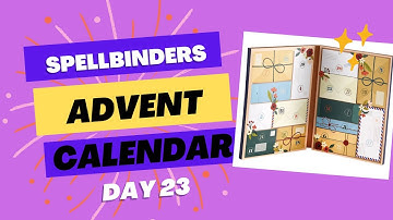 Day 23 | [SOLD OUT] Spellbinders Crafty Advent Calendar