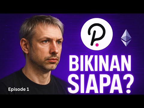 Episode 1  Sejarah Polkadot:  Blockchain Buatan Co Founder Ethereum!