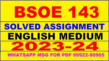 bsoe 143 solved assignment 2023-24 | bsoe 143 solved assignment in english 2024 | bsoe 143 2024