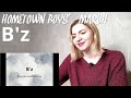 B&#39;z - HOMETOWN BOYS&#39; MARCH |Song Reaction/リアクション|