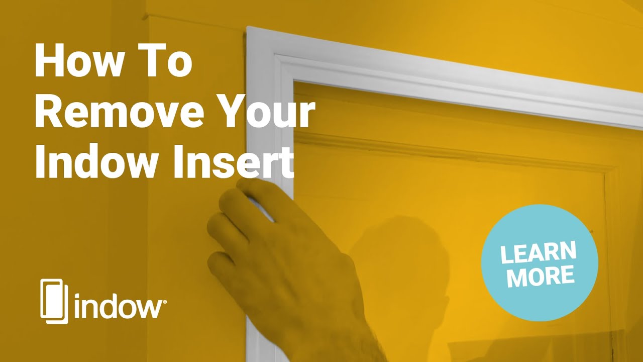 Window Incert Removal How to Remove Your Indow Window Insert - YouTube