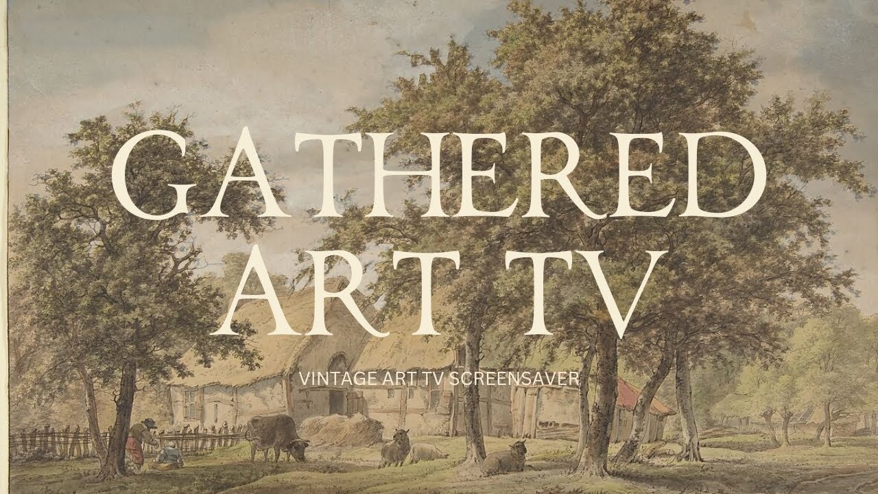 Farmhouse Land | 1 Hour of Art, Vintage Art for your TV, TV Art Screensaver, Turn your TV into Art
