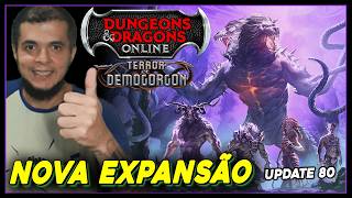 DUNGEONS AND DRAGONS ONLINE (DDO) - NOVA EXPANSÃO TERROR OF DEMOGORGON - SKINS, PETS E MONTARIA